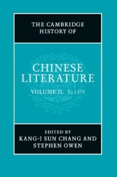 book The Cambridge History of Chinese Literature, Volume II: To 1375