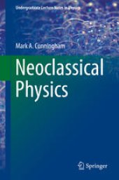 book Neoclassical Physics