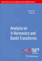 book Analysis on h-Harmonics and Dunkl Transforms