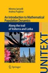 book An Introduction to Mathematical Population Dynamics: Along the trail of Volterra and Lotka