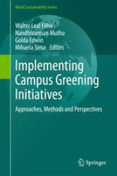 book Implementing Campus Greening Initiatives: Approaches, Methods and Perspectives