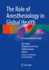 book The Role of Anesthesiology in Global Health: A Comprehensive Guide