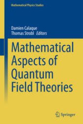 book Mathematical Aspects of Quantum Field Theories