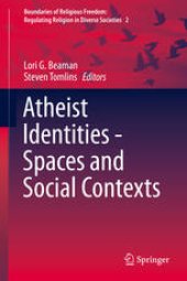 book Atheist Identities - Spaces and Social Contexts