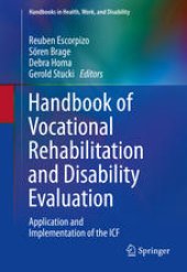 book Handbook of Vocational Rehabilitation and Disability Evaluation: Application and Implementation of the ICF