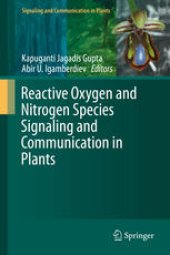 book Reactive Oxygen and Nitrogen Species Signaling and Communication in Plants