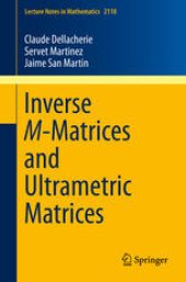 book Inverse M-Matrices and Ultrametric Matrices