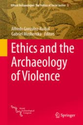 book Ethics and the Archaeology of Violence