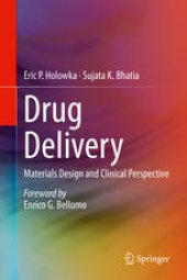 book Drug Delivery: Materials Design and Clinical Perspective