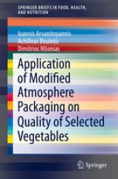 book Application of Modified Atmosphere Packaging on Quality of Selected Vegetables