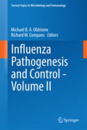 book Influenza Pathogenesis and Control - Volume II