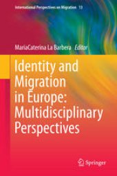 book Identity and Migration in Europe: Multidisciplinary Perspectives