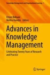 book Advances in Knowledge Management: Celebrating Twenty Years of Research and Practice