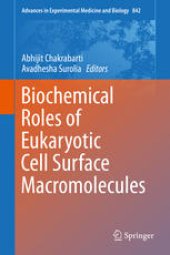 book Biochemical Roles of Eukaryotic Cell Surface Macromolecules