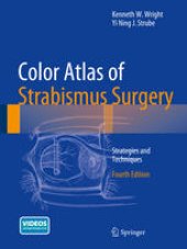 book Color Atlas Of Strabismus Surgery: Strategies and Techniques