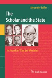 book The Scholar and the State: In Search of Van der Waerden