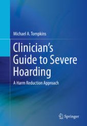 book Clinician's Guide to Severe Hoarding: A Harm Reduction Approach