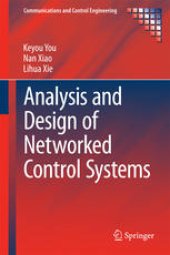 book Analysis and Design of Networked Control Systems