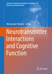 book Neurotransmitter Interactions and Cognitive Function