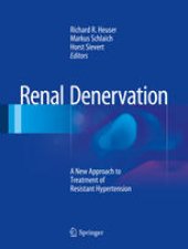 book Renal Denervation: A New Approach to Treatment of Resistant Hypertension