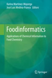 book Foodinformatics: Applications of Chemical Information to Food Chemistry