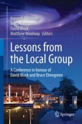 book Lessons from the Local Group: A Conference in honour of David Block and Bruce Elmegreen