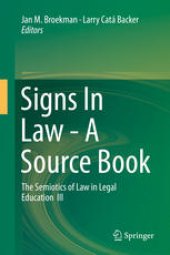 book Signs In Law - A Source Book: The Semiotics of Law in Legal Education III