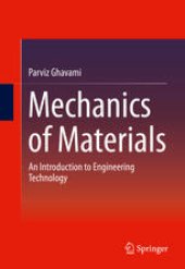 book Mechanics of Materials: An Introduction to Engineering Technology