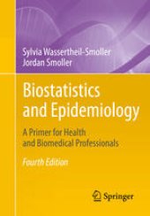 book Biostatistics and Epidemiology: A Primer for Health and Biomedical Professionals