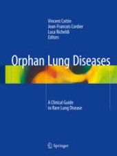 book Orphan Lung Diseases: A Clinical Guide to Rare Lung Disease