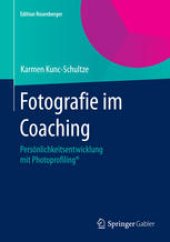 book Fotografie im Coaching: Persönlichkeitsentwicklung mit Photoprofiling®