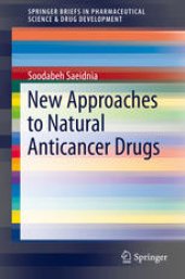 book New Approaches to Natural Anticancer Drugs