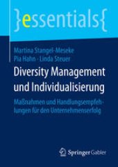 book Diversity Management und Individualisierung: Maßnahmen und Handlungsempfehlungen für den Unternehmenserfolg