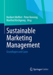 book Sustainable Marketing Management: Grundlagen und Cases