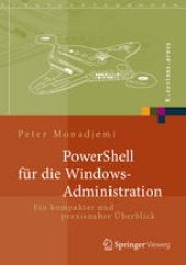 book PowerShell für die Windows-Administration: Ein kompakter und praxisnaher Überblick