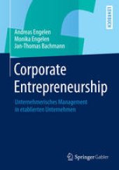 book Corporate Entrepreneurship: Unternehmerisches Management in etablierten Unternehmen