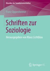 book Schriften zur Soziologie: Herausgegeben von Klaus Lichtblau