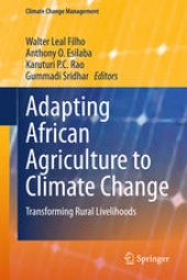 book Adapting African Agriculture to Climate Change: Transforming Rural Livelihoods