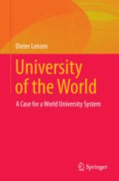 book University of the World: A Case for a World University System