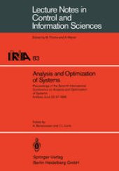 book Analysis and Optimization of Systems: Proceedings of the Seventh International Conference on Analysis and Optimization of Systems, Antibes, June 25-27, 1986