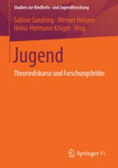 book Jugend: Theoriediskurse und Forschungsfelder