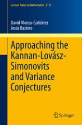 book Approaching the Kannan-Lovász-Simonovits and Variance Conjectures