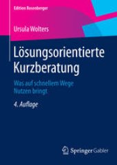 book Lösungsorientierte Kurzberatung: Was auf schnellem Wege Nutzen bringt