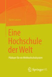 book Eine Hochschule der Welt: Plädoyer für ein Welthochschulsystem