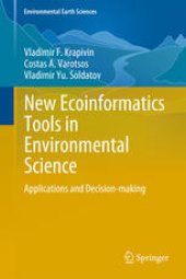 book New Ecoinformatics Tools in Environmental Science: Applications and Decision-making