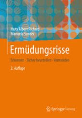 book Ermüdungsrisse: Erkennen, sicher beurteilen, vermeiden