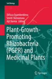 book Plant-Growth-Promoting Rhizobacteria (PGPR) and Medicinal Plants