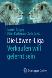 book Die Löwen-Liga: Verkaufen will gelernt sein