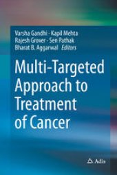 book Multi-Targeted Approach to Treatment of Cancer