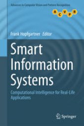 book Smart Information Systems: Computational Intelligence for Real-Life Applications